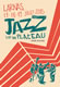 jazz-sur-un-plateau-2015-55x80