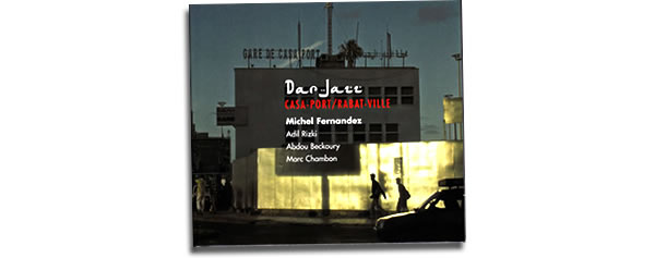 couv-Michel-Fernandez-Dar-Jazz-600x237.jpg