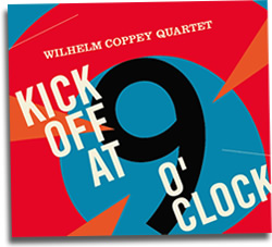 wilhelm-coppey-quartet-kick-off-at-nine-o-clock-250x227